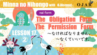 Obligation and Permission “Must do” in Japanese
